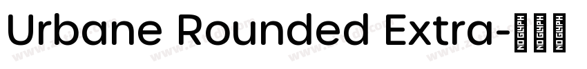 Urbane Rounded Extra字体转换